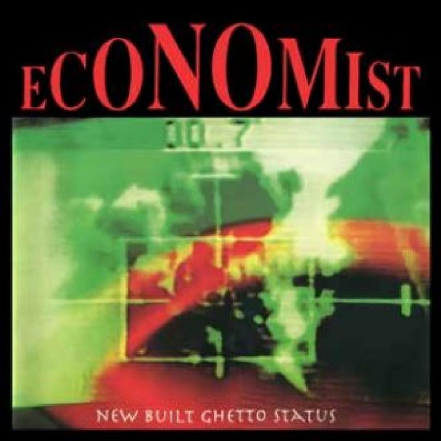 Economist - New Built Ghetto Status