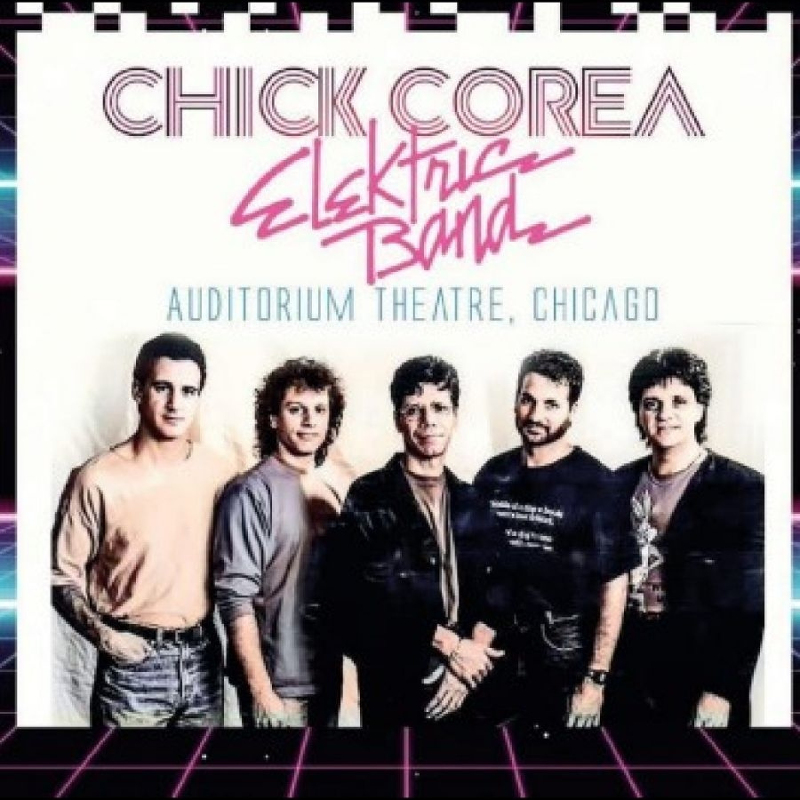 Chick Corea Elektric Band - Auditorium Theatre, Chicago