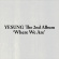 Yesung - Where We Are (QR Ver.) Yesung - Where We Are (QR Ver.)