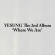 Yesung - Where We Are (QR Ver.) Yesung - Where We Are (QR Ver.)