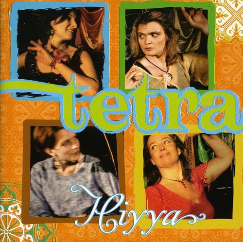 Tetra - Hiyya