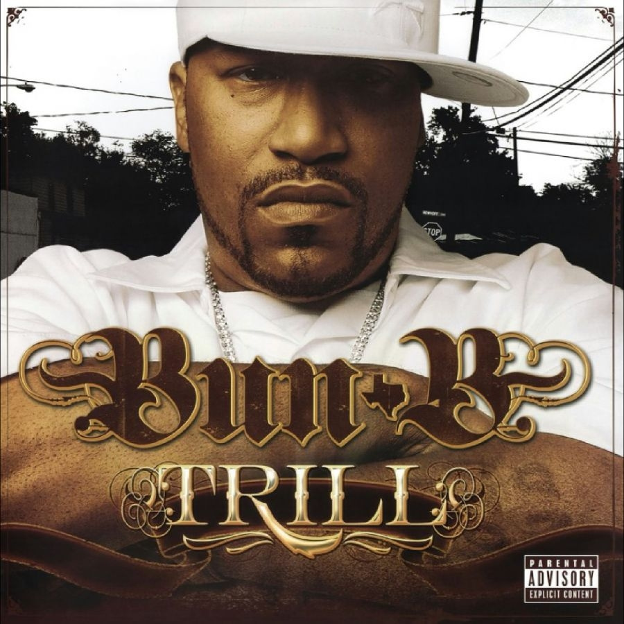 Bun B - Trill (Reissue)