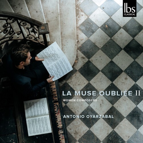 Antonio Oyarzábal - La Muse Oubliée Ii - Women Composer