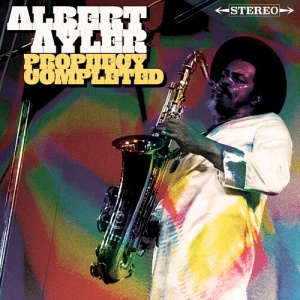 Albert Ayler - Prophecy Completed (2Lp) (Rsd)