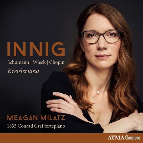 Milatz Meagan - Innig - Kreisleriana