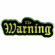 Warning - Logo Woven Patch Warning - Logo Woven Patch