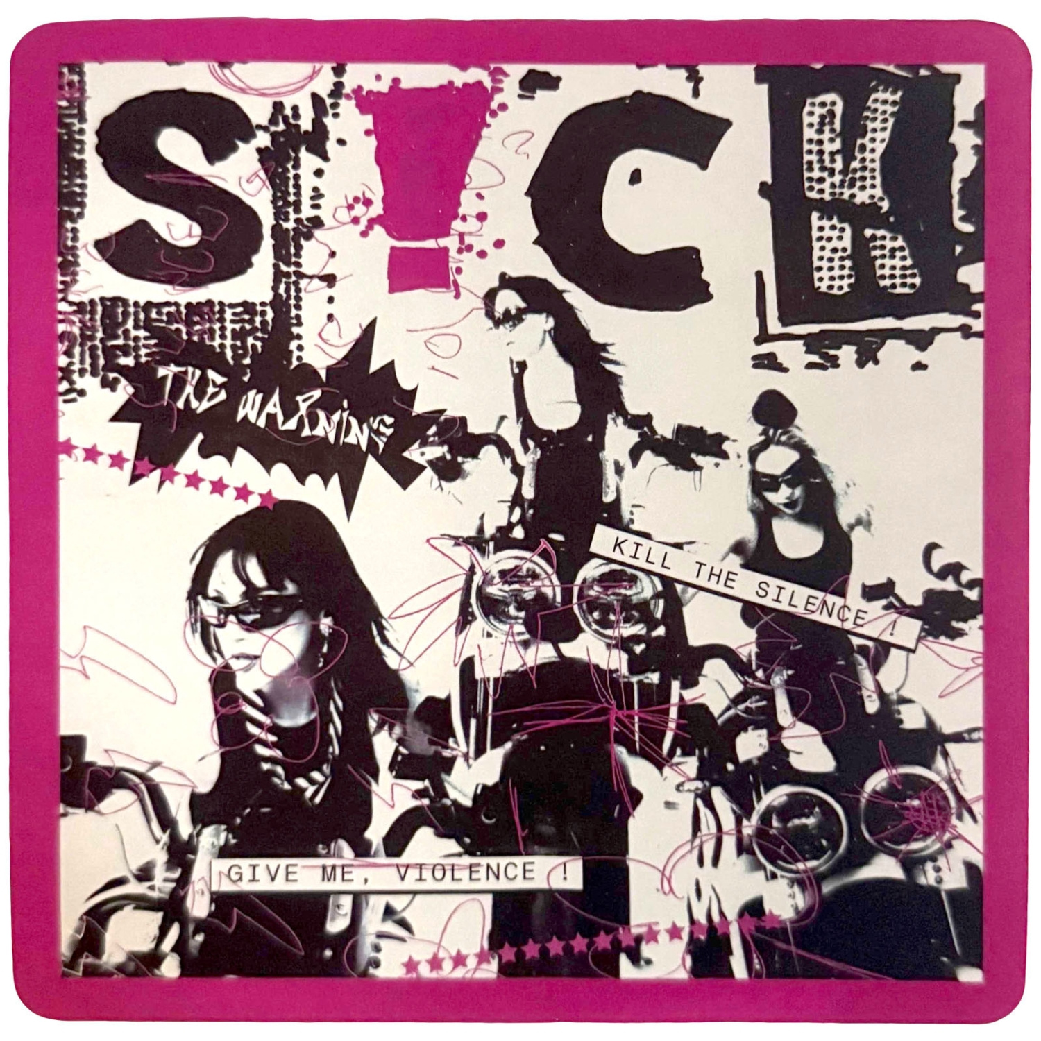 Warning - S!Ck Sticker
