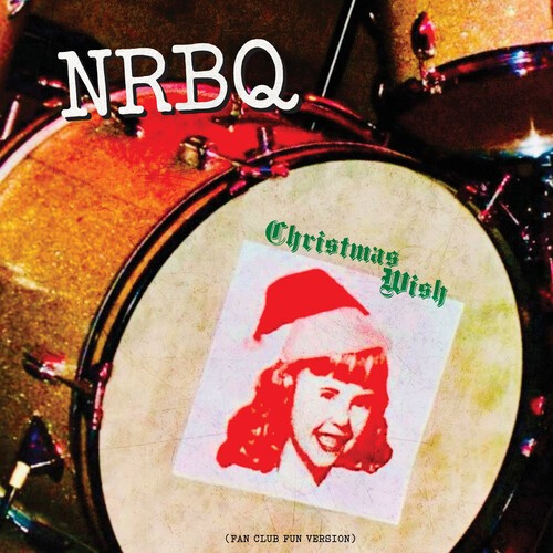 Nrbq - Christmas Wish (Fan Club Fun V