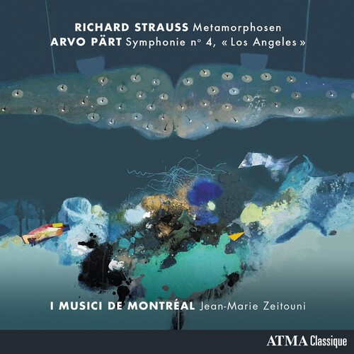 I Musici De Montréal Zeitouni Jea - Strauss: Metamorphosen & Pärt: Symp