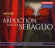 Mozart - The Abduction From The Seragli