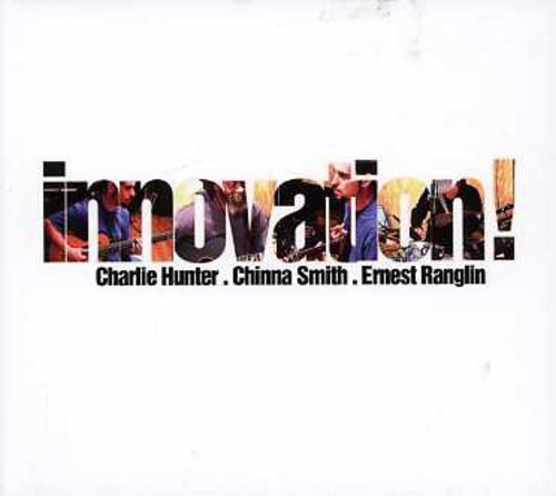Hunter Charlie And Chinna Smith And - Innovation!