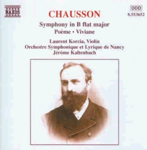 Ernest Chausson - Symphony B Minor