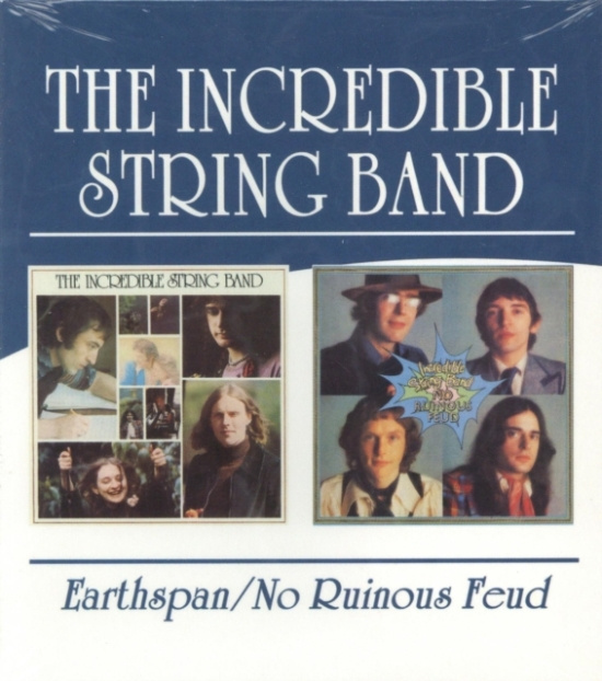 Incredible String Band - Earthspan/No Ruinous Feud