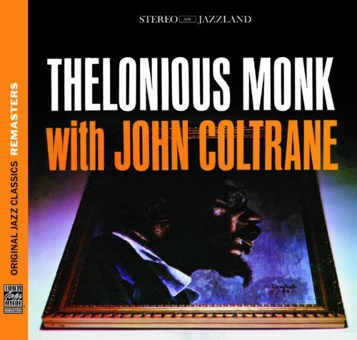 Thelonious Monk Featuring John Col - Tm With John Coltrane - Ojcr