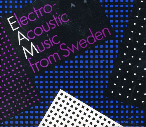Hambraeus Morthenson Hanson Bäck Bo - Electro-Acoustic Music From Sweden