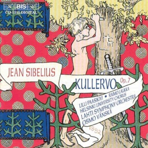 Sibelius Jean - Kullervo