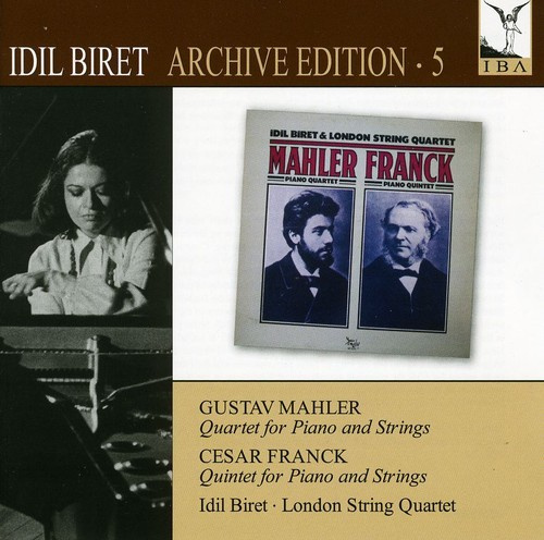 Mahler / Franck - Piano Quartet / Piano Quintet