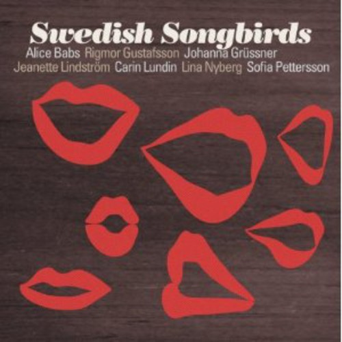 Babs/Gustafsson/Grussner Ao - Swedish Songbirds