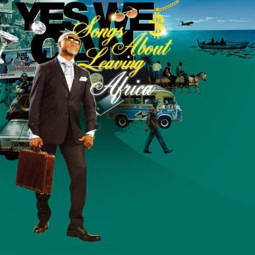 Blandade Artister - Yes We Can:Songs About Leaving Afri