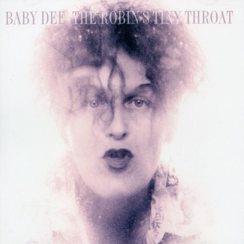 Baby Dee - Robin's Tiny Throat