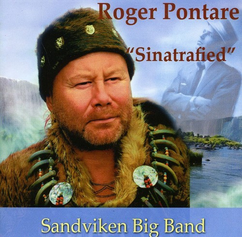 Roger Pontare Och Sandvik Big Band - Sinatrafied
