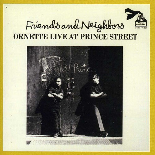 Coleman Ornette - Friends And Neighbors: Ornette Live