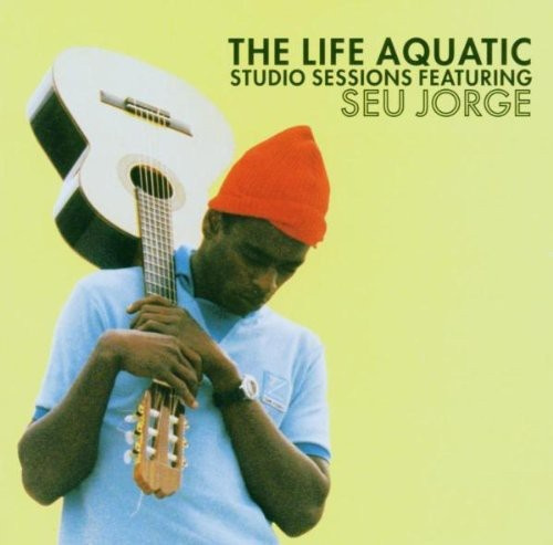 Seu Jorge - Life Aquatic Exclusive Studio Sessi