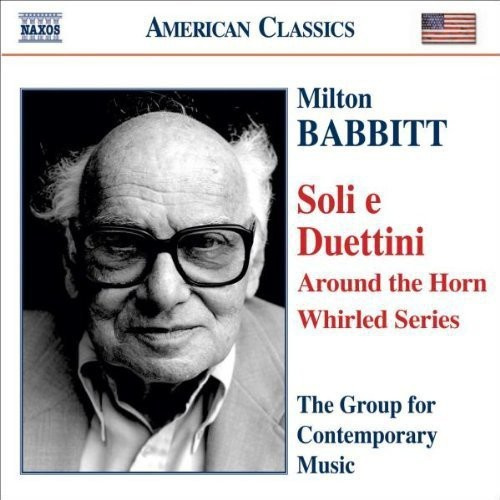Babbitt - Soli E Duettini