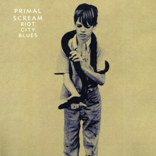 Primal Scream - Riot City Blues