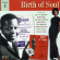 Various Artists - Birth Of Soul Vol 4 Various Artists - Birth Of Soul Vol 4