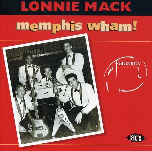 Mack Lonnie - Memphis Wham!