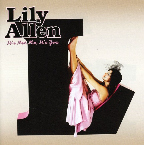 Lily Allen - It's Not Me, It's You