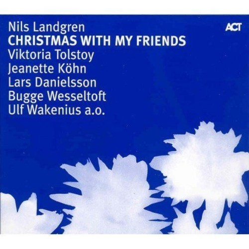 Landgren Nils - Christmas With My Friends