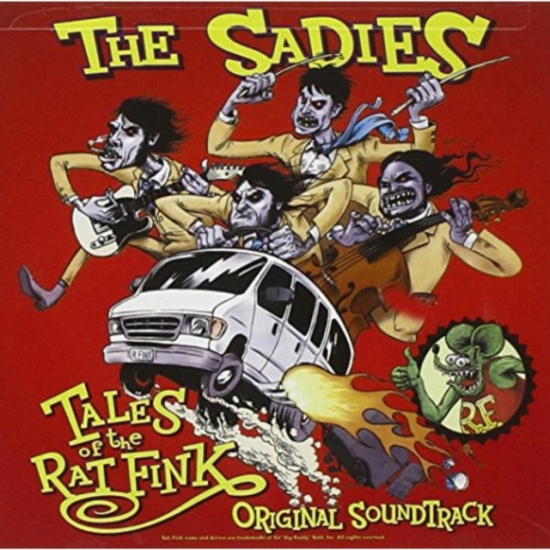 Sadies - Tales Of The Ratfink : Ost