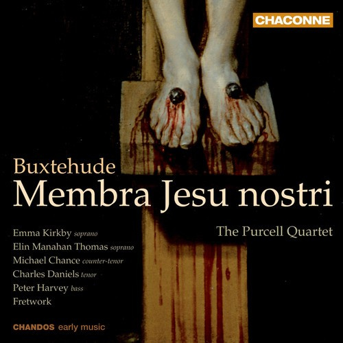 Buxtehude - Membra Jesu Nostri
