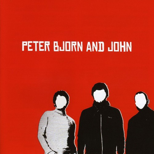 Peter Bjorn And John - S/T
