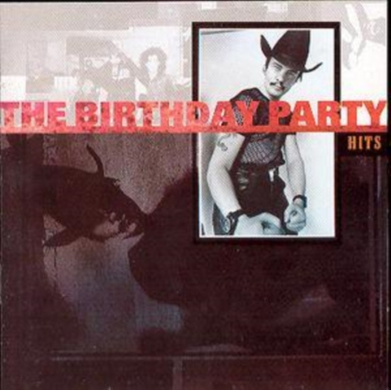 Birthday Party The - Hits