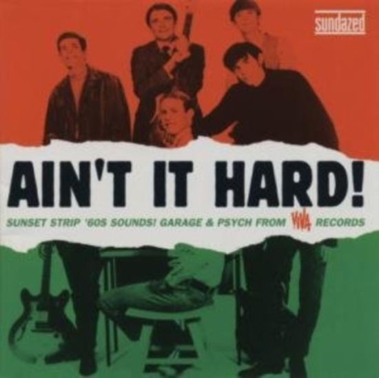 Blandade Artister - Ain't It Hard! The Sunset Strip Sou