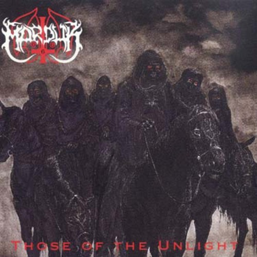 Marduk - Those Of The Unlight