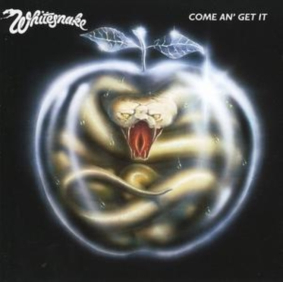 Whitesnake - Come An' Get It