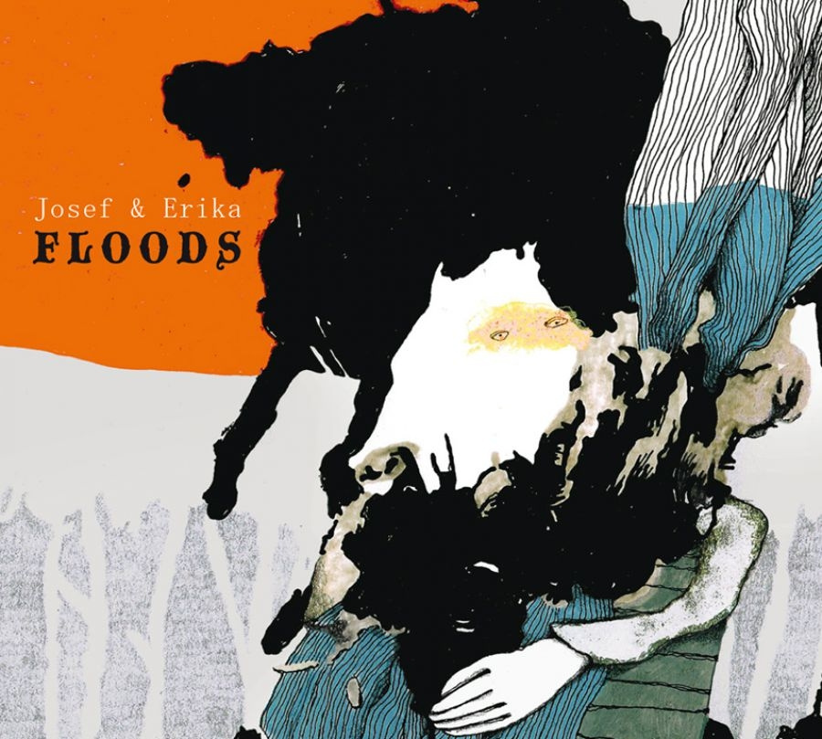 Josef And Erika - Floods