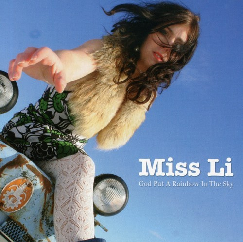 Miss Li - God Put A Rainbow In The Sky