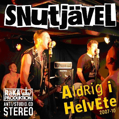 Snutjävel - Aldrig I Helvete