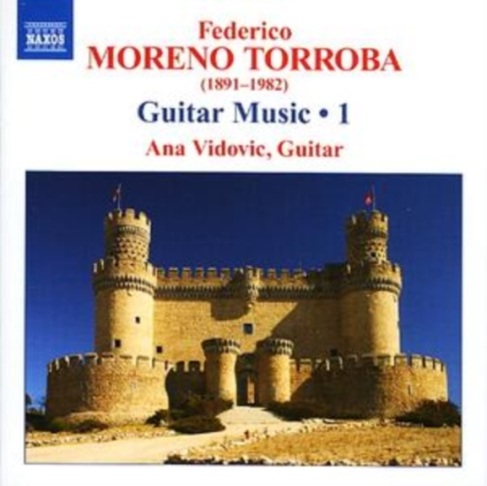 Torroba: Vidovic - Guitar Music, Vol.1