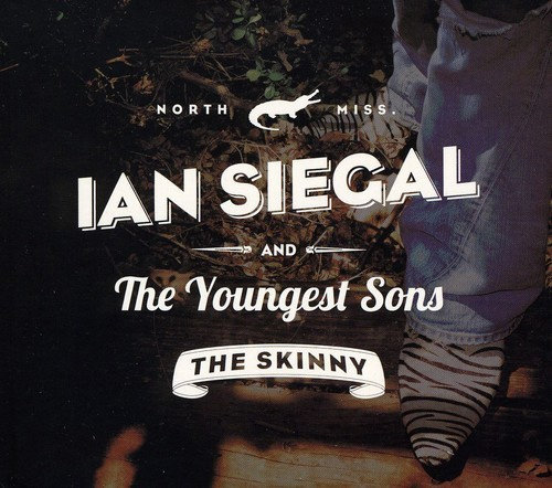 Siegal Ian - Youngest Sonsthe Real Skinny