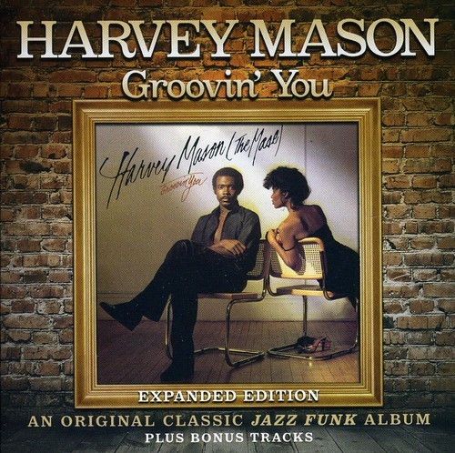 Harvey Mason - Groovin' You - Expanded Edition