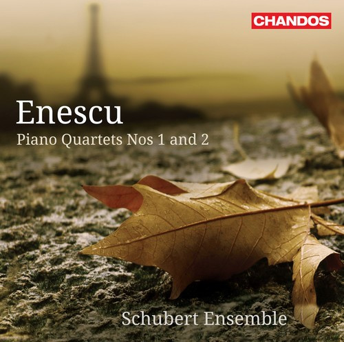 Enescu - Piano Quartets