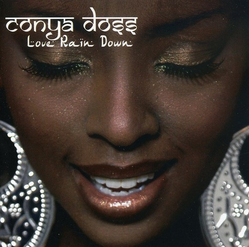 Conya Doss - Love Rain Down