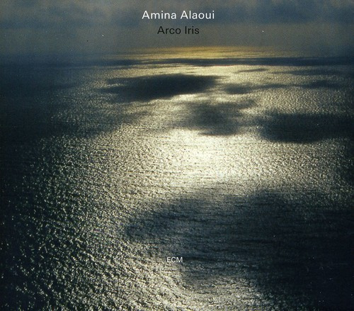 Amina Alaoui Ensemble - Arco Iris