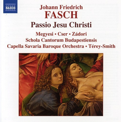 Fasch - St John Passion